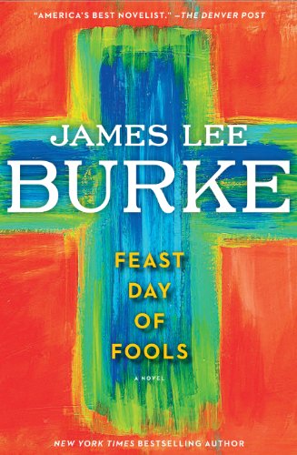 Feast Day of Fools by James Lee Burke