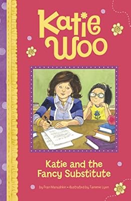 Katie and the Fancy Substitute
