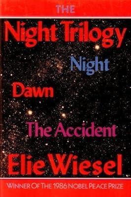 The Night Trilogy: Night; Dawn;