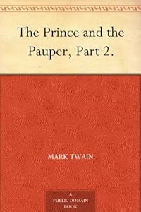 The Prince and the Pauper, Part 2.