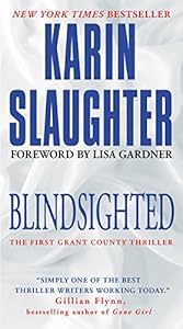 Blindsighted: The First Grant County Thriller