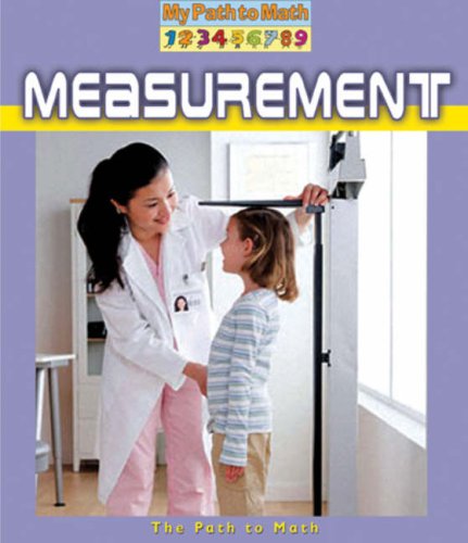 Measurement (My Path to Math) by Penny Dowdy