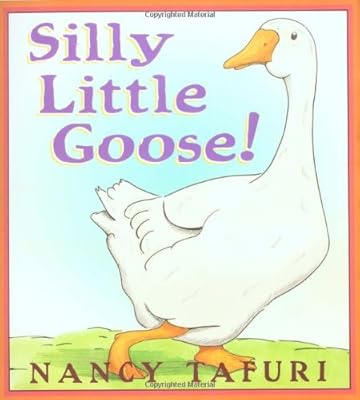 Silly Little Goose!