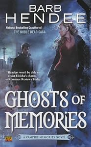 Ghosts of Memories: A Vampire Memories Novel