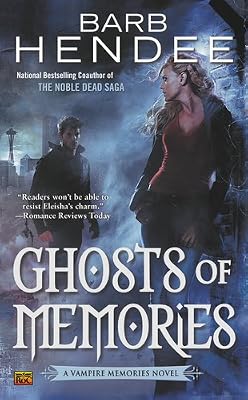 Ghosts of Memories: A Vampire Memories Novel