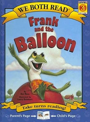 Frank and the Balloon: Level K-1 (We Both Read - Level K-1)