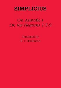 On Aristotle's "on the Heavens 1.5-9" (Ancient Commentators on Aristotle) by Simplicius Of
