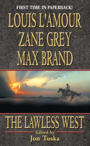 The Lawless West (Western Trio) by Max Brand