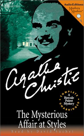 The Mysterious Affair at Styles: Unabridged (Mystery Masters) by Agatha Christie