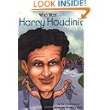 Who Was Harry Houdini?