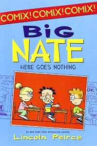 Big Nate: Here Goes Nothing