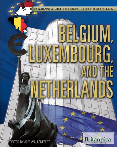 Belgium, Luxembourg, and the Netherlands by Noah Tesch