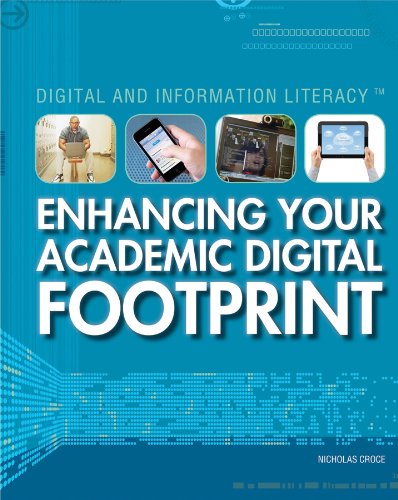 Enhancing Your Academic Digital Footprint by Nicholas Croce