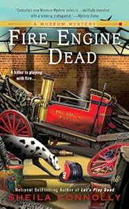 Fire Engine Dead (A Museum Mystery Book 3)