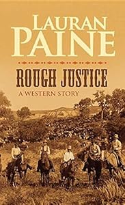 Rough Justice: A Western Story