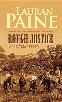 Rough Justice: A Western Story