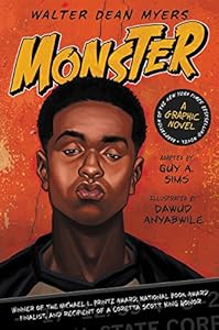 Monster: A Graphic Novel by Walter Dean Myers                       ,
