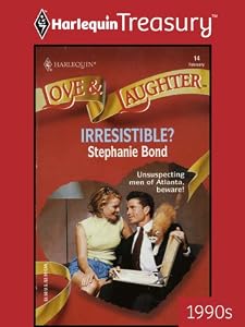 Irresistible? (Love and Laughter)