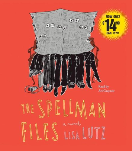 The Spellman Files: A Novel by Lisa Lutz
