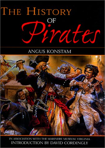 The History of Pirates by Angus Konstam