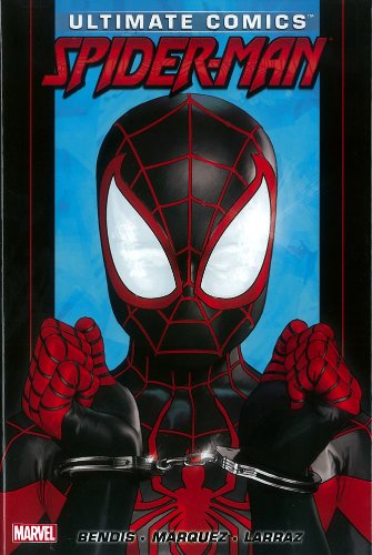 Ultimate Comics Spider-Man, Vol. 3 by Brian Michael Bendis
