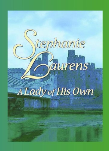 A Lady of His Own by Stephanie Laurens