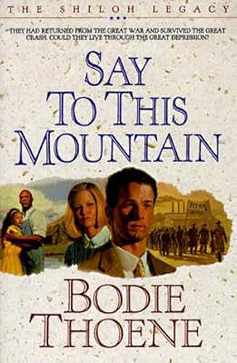 Say to This Mountain (Shiloh Legacy)