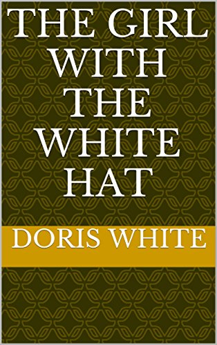 the girl with the white hat (english edition)