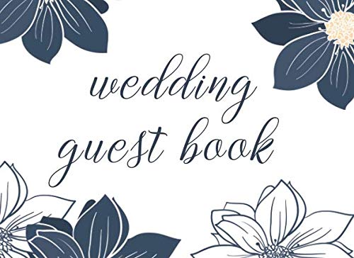 Wedding Guest Book: Blue And White Floral by Sweet Magnolia