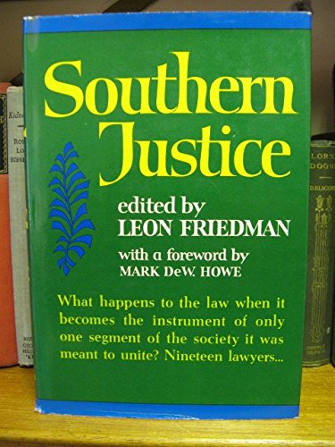 Southern Justice by Leon. Edited By Friedman