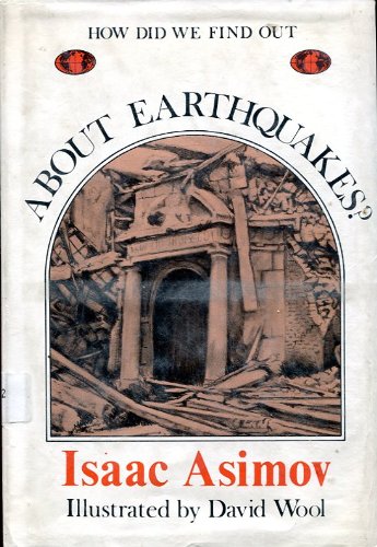 How Did We Find Out About Earthquakes? by Isaac Asimov