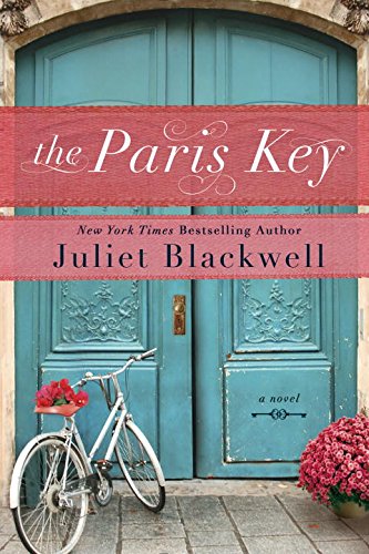 The Paris Key by Juliet Blackwell