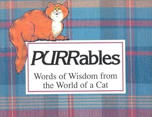Purrables: Words of Wisdom from the World of a Cat