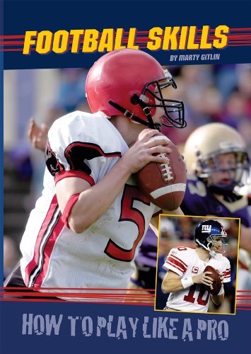 Football Skills by Marty Gitlin