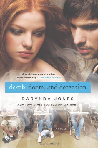 Death, Doom, and Detention by Darynda Jones