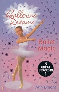 Ballet Magic (Ballerina Dreams)