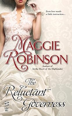 The Reluctant Governess (A Ladies Unlaced Novel)