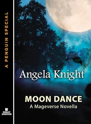 Moon Dance: A Mageverse Novella A Penguin eSpecial from Berkley Sensation