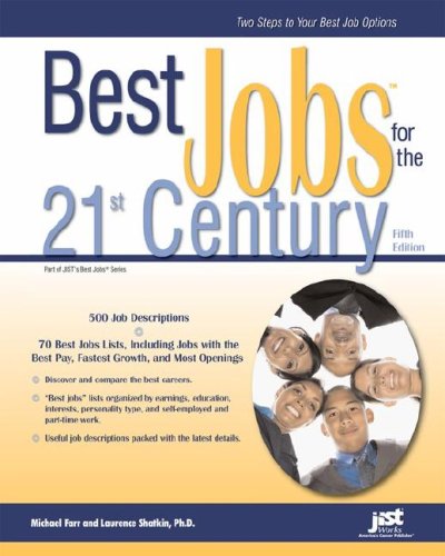 Best Jobs for the 21st Century by Laurence Shatkin