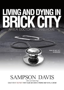 Living and Dying in Brick City: An E.R. Doctor Returns Home