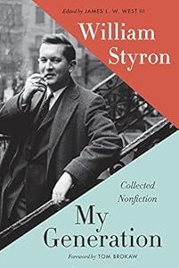 My Generation: Collected Nonfiction by William Styron 
			
			
		
		
		
       	 
       		
       			,