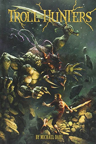 Troll Hunters by Michael Dahl