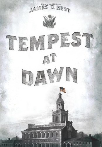Tempest at Dawn by James D. Best