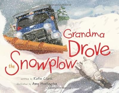 Grandma Drove the Snowplow