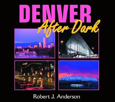 Denver After Dark