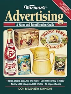 Warman's Advertising (Encyclopedia of Antiques & Collectibles)