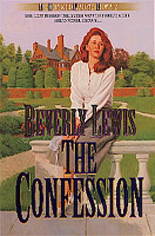 The confession by Beverly Lewis