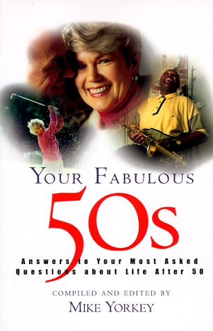 Your Fabulous Fifties by Mike Yorkey