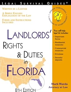 Landlords' Rights and Duties in Florida: With Forms