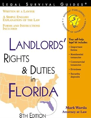 Landlords' Rights and Duties in Florida: With Forms